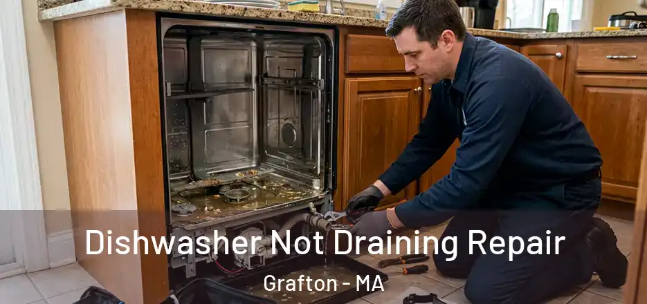  Dishwasher Not Draining Repair Grafton - MA