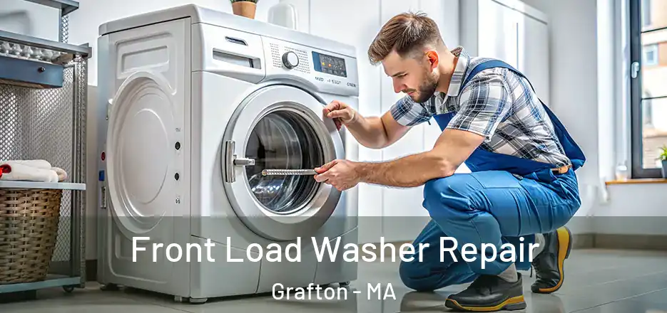 Front Load Washer Repair Grafton - MA
