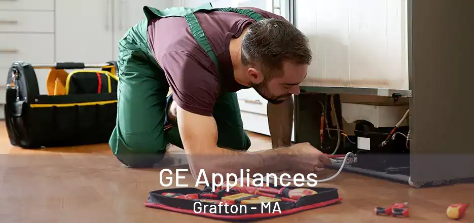 GE Appliances Grafton - MA