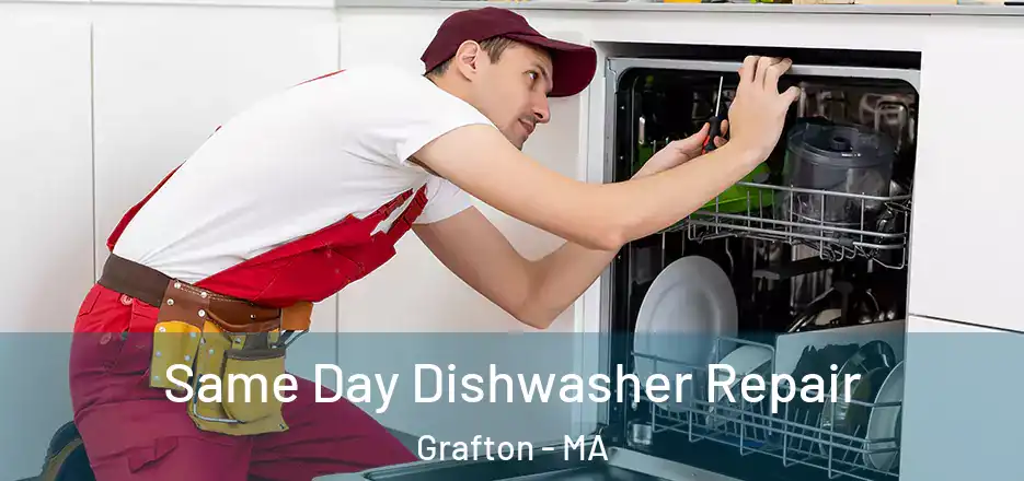 Same Day Dishwasher Repair Grafton - MA