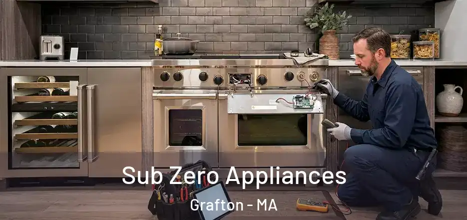  Sub Zero Appliances Grafton - MA