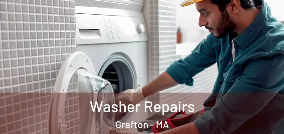 Washer Repairs Grafton - MA